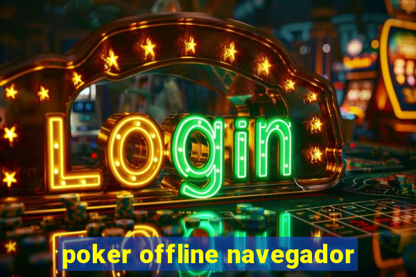 poker offline navegador